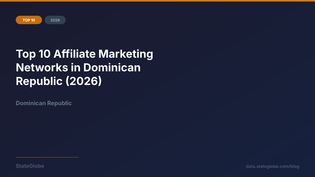 Top 10 Affiliate Marketing Networks in Dominican Republic (2026)