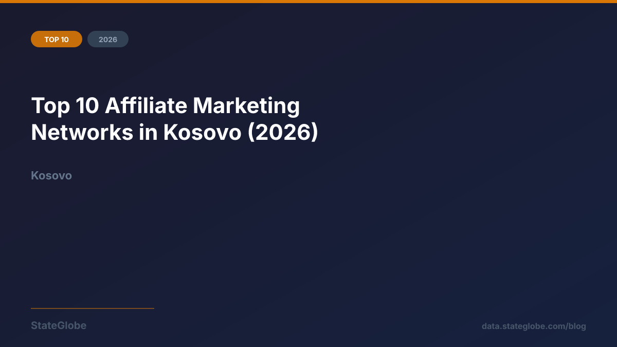 Top 10 Affiliate Marketing Networks in Kosovo (2026)