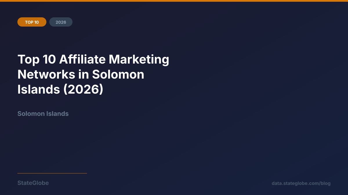 Top 10 Affiliate Marketing Networks in Solomon Islands (2026)