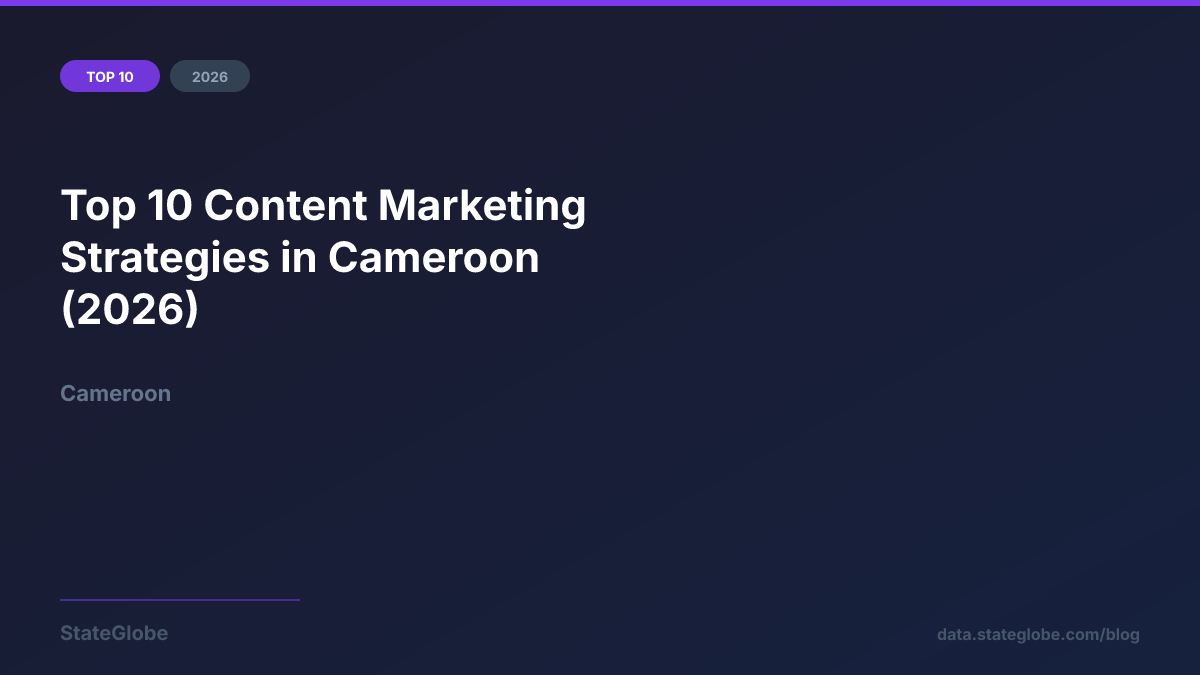 Top 10 Content Marketing Strategies in Cameroon (2026)