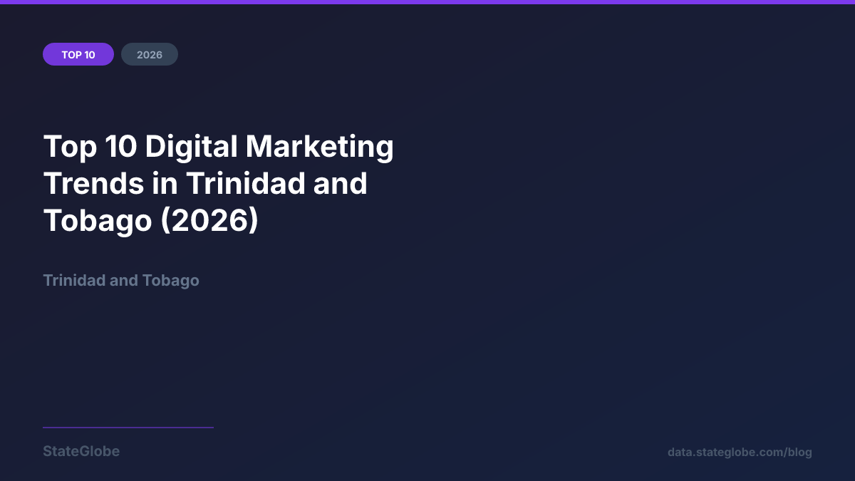 Top 10 Digital Marketing Trends in Trinidad and Tobago (2026)