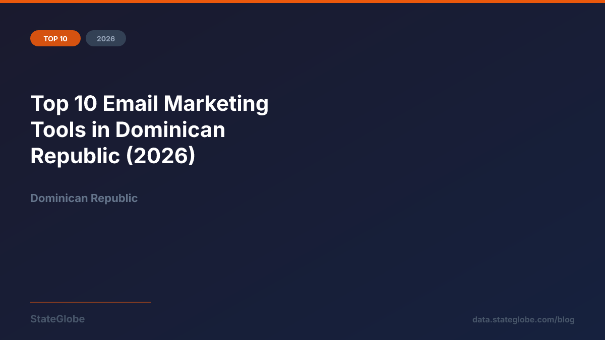 Top 10 Email Marketing Tools in Dominican Republic (2026)
