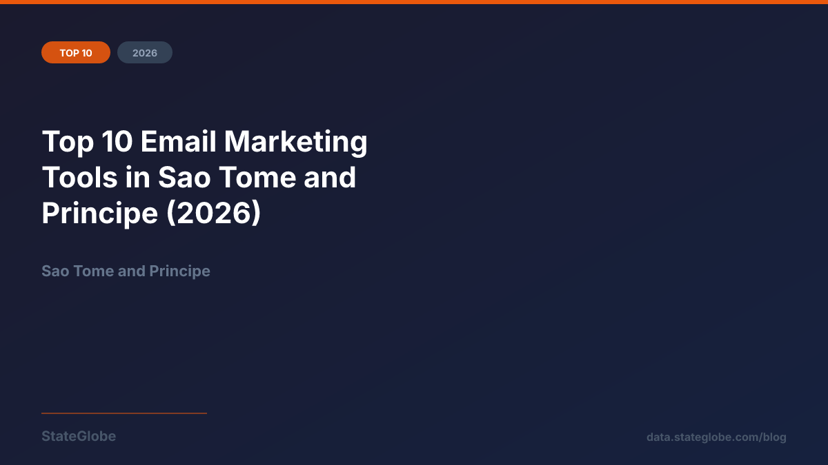 Top 10 Email Marketing Tools in Sao Tome and Principe (2026)