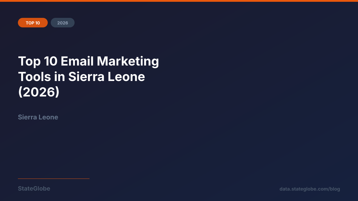 Top 10 Email Marketing Tools in Sierra Leone (2026)