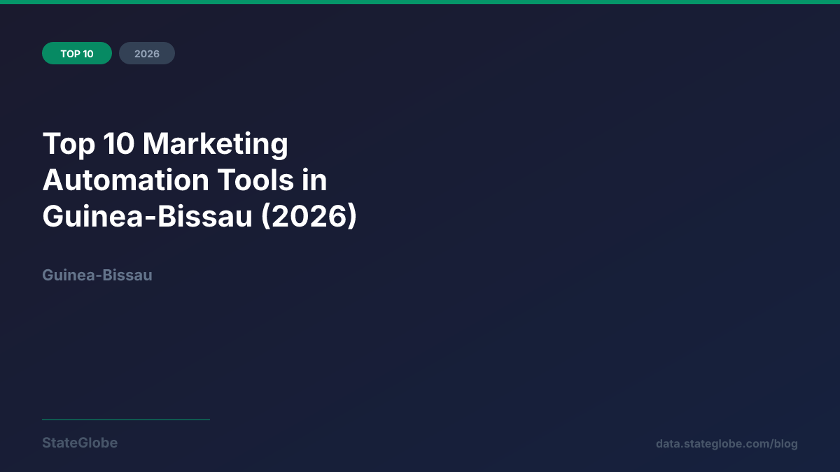 Top 10 Marketing Automation Tools in Guinea-Bissau (2026)
