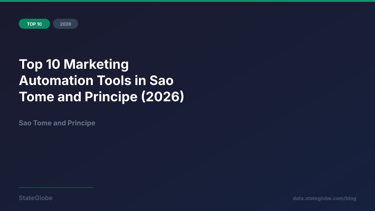 Top 10 Marketing Automation Tools in Sao Tome and Principe (2026)