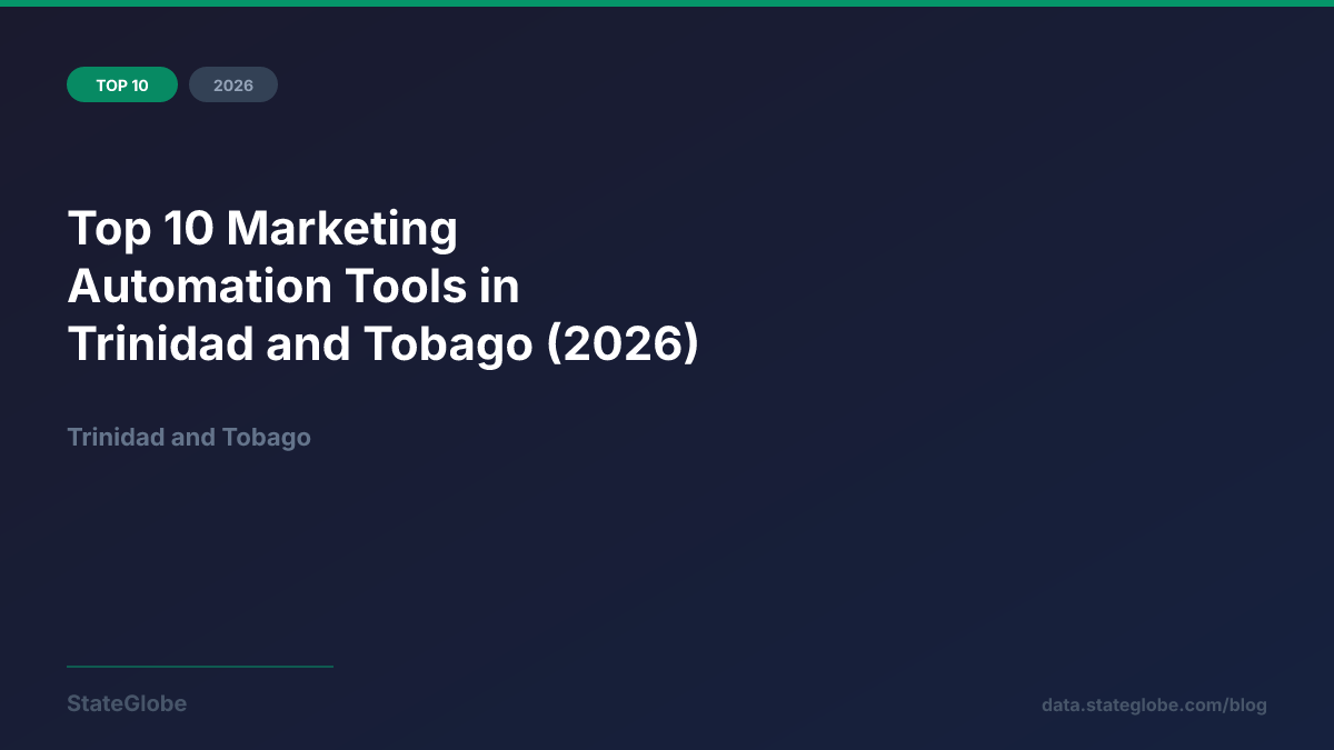 Top 10 Marketing Automation Tools in Trinidad and Tobago (2026)