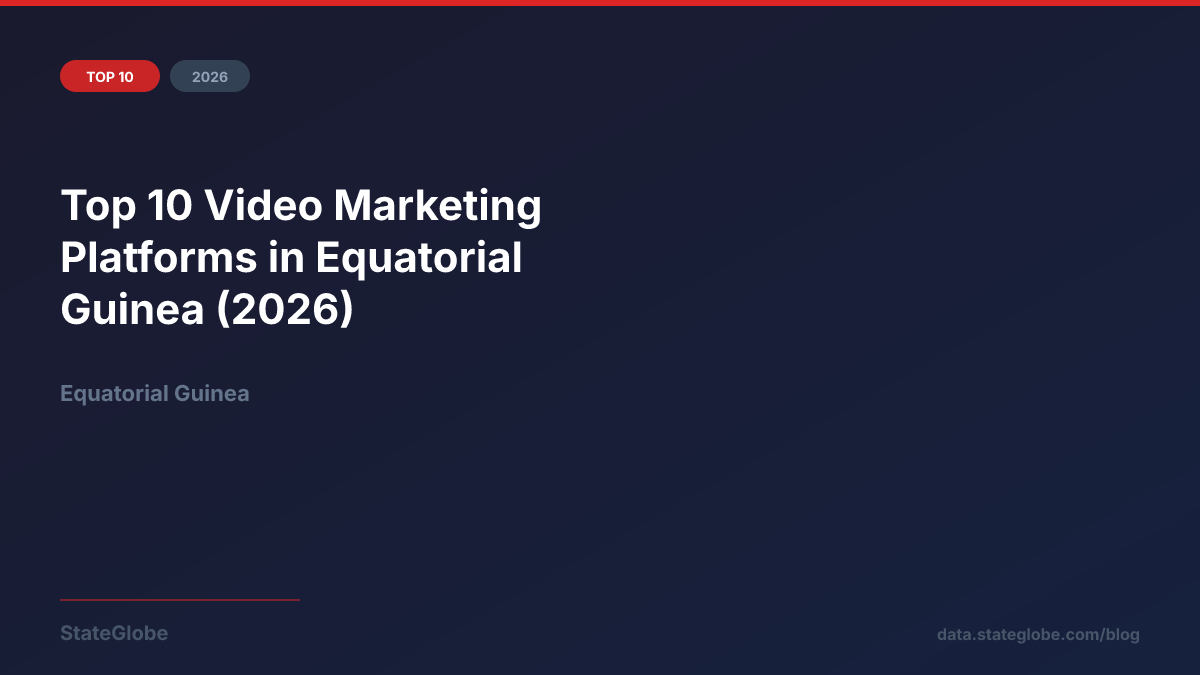 Top 10 Video Marketing Platforms in Equatorial Guinea (2026)