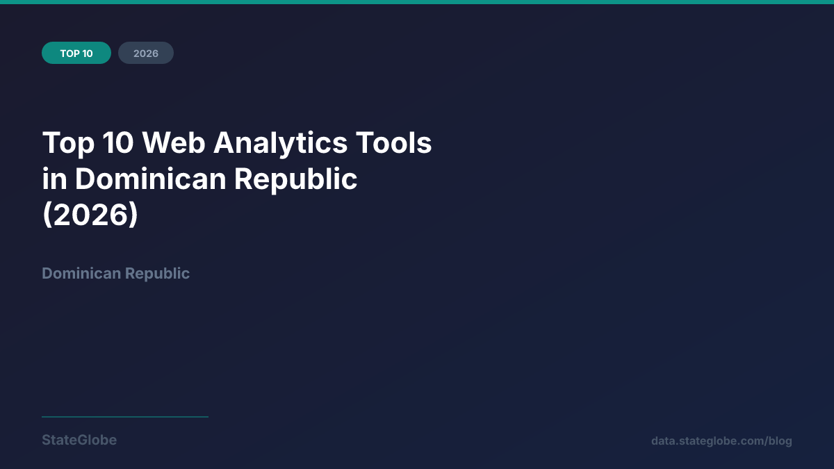 Top 10 Web Analytics Tools in Dominican Republic (2026)