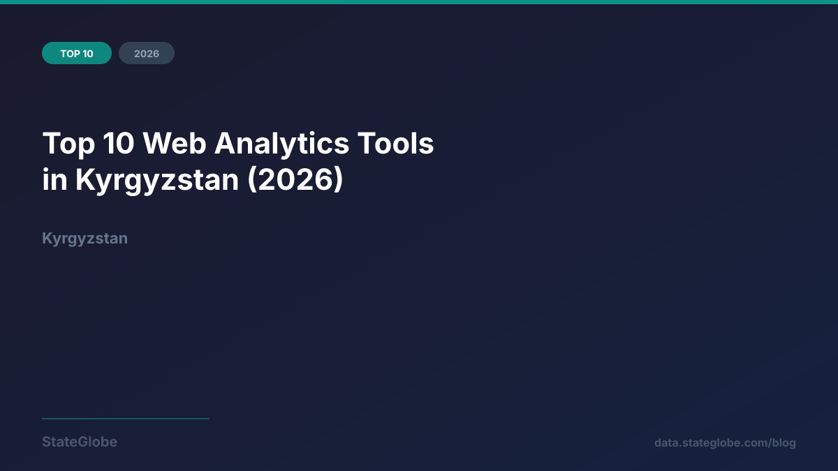 Top 10 Web Analytics Tools in Kyrgyzstan (2026)