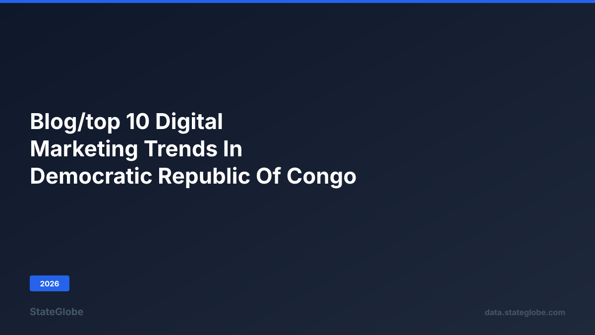 Top 10 Digital Marketing Trends in Democratic Republic of Congo (2026)